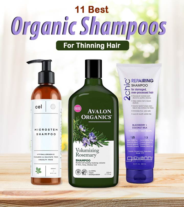 11 Best Organic Shampoos For Thinning Hair