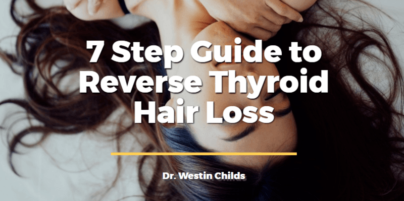 7 Step Guide to Reverse Thyroid Hair Loss + Hair Regrowth ...