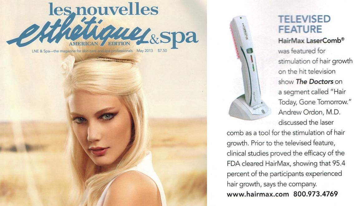 Check out the HairMax feature in Les Nouvelles Esthetiques ...