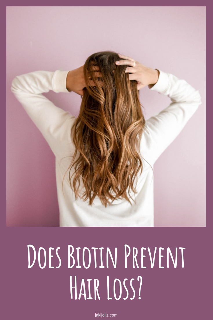 Does Biotin Prevent Hair Loss?