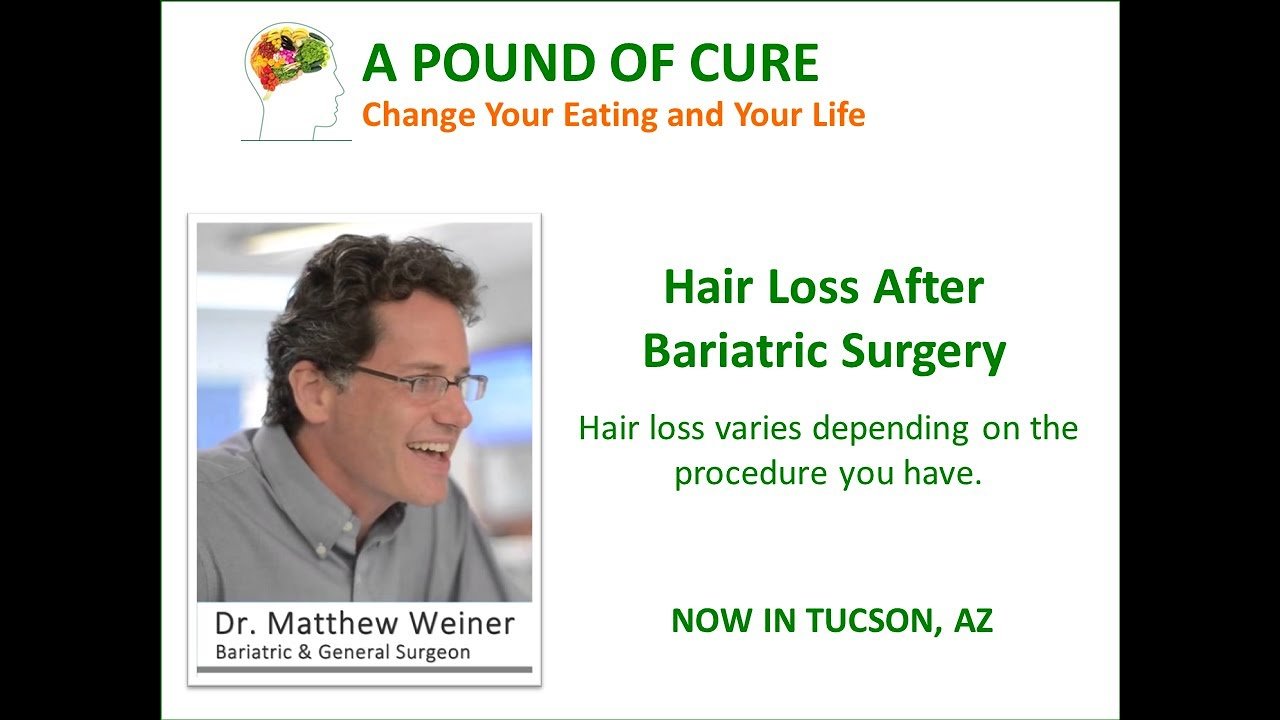 Hair Loss After Bariatric Surgery