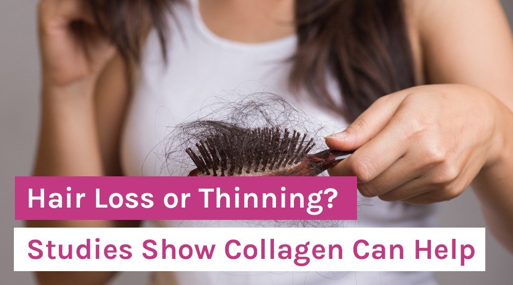 Hair Loss or Thinning? Studies Show Collagen Can Help