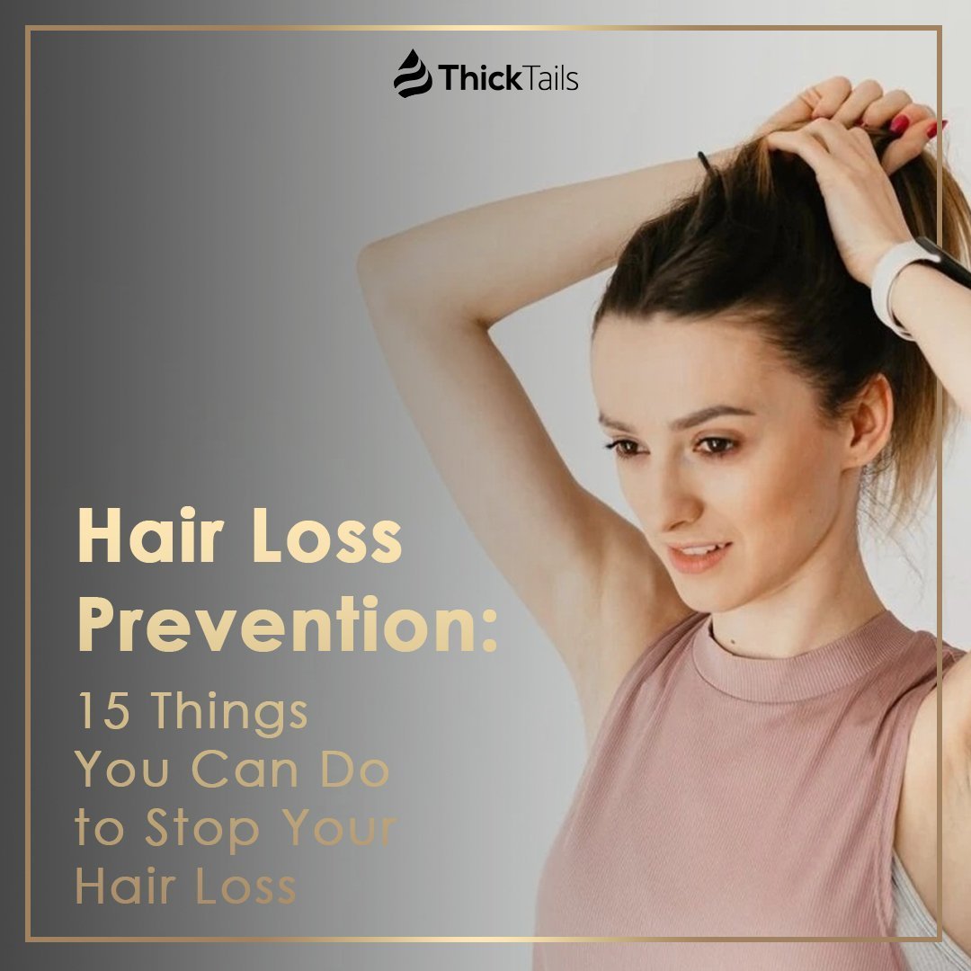 Hair Loss Prevention: 15 Things You Can Do to Stop Your ...