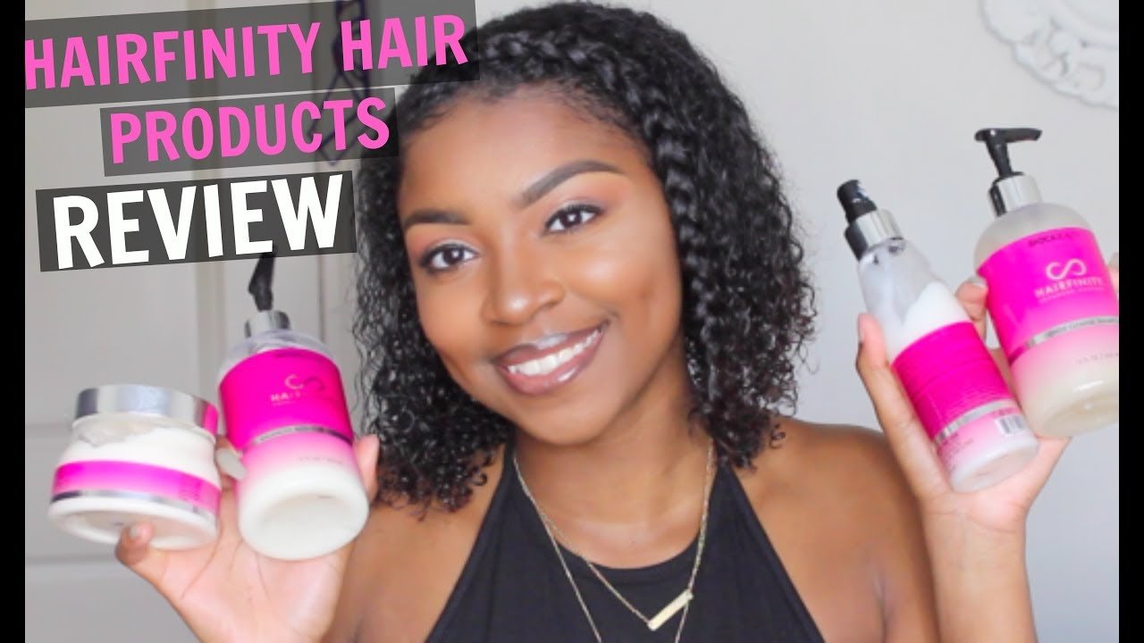 HAIRFINITY HAIR CARE PRODUCTS REVIEW