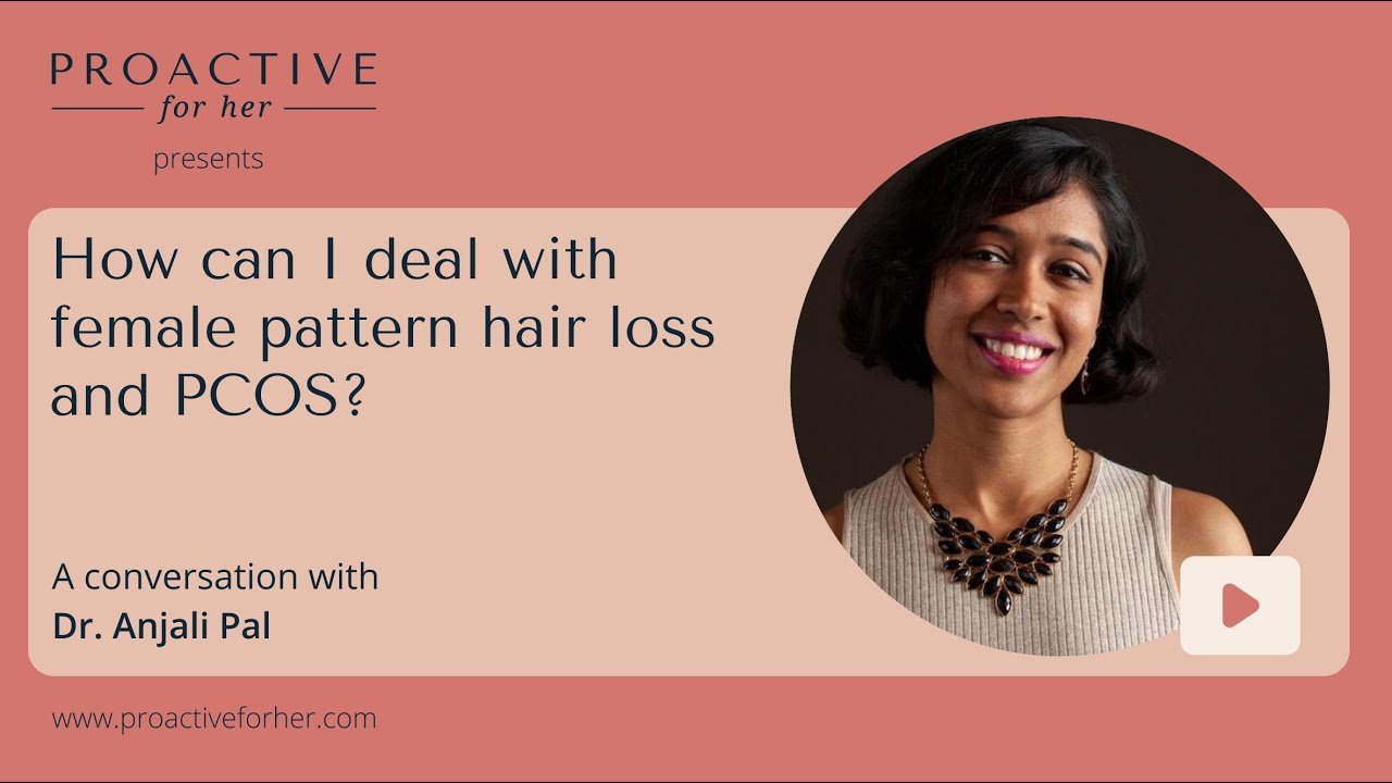 How can I deal with female pattern hair loss and PCOS ...