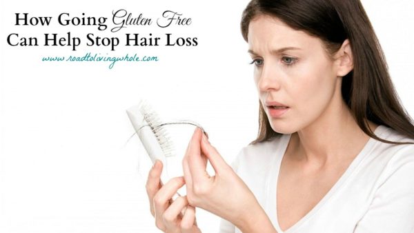 How Going Gluten Free Can Help Stop Hair Loss