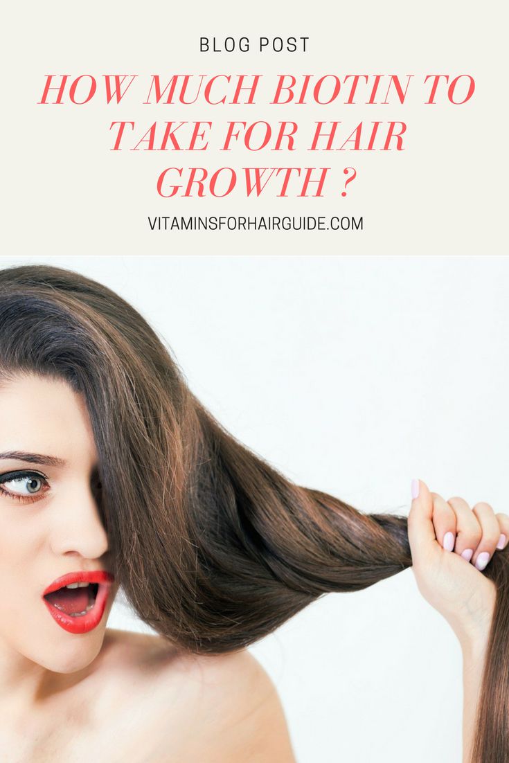 How Much Biotin Should I Take A Day For Hair Growth