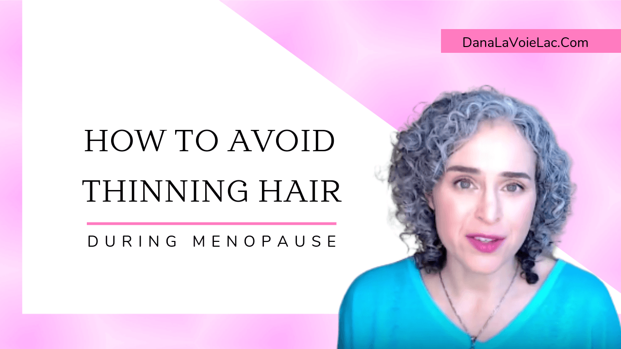 How To Avoid Thinning Hair During Menopause