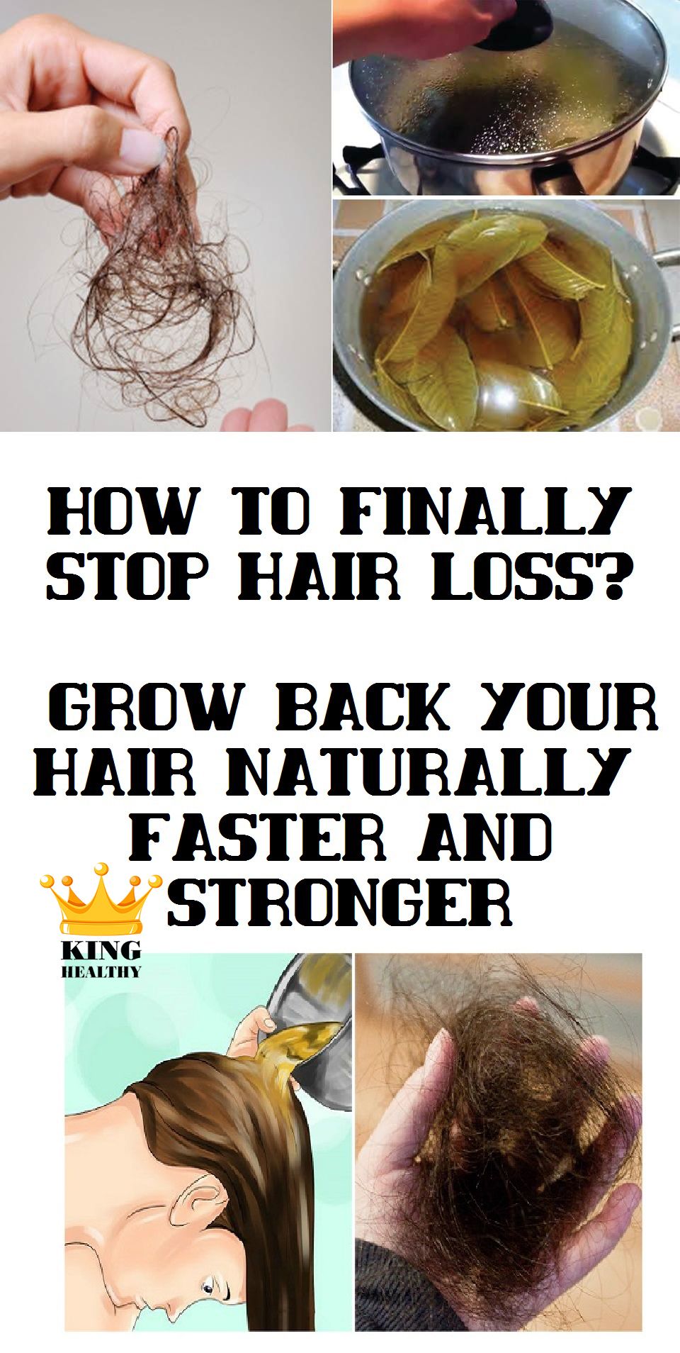 How To Finally Stop Hair Loss? Grow Back Your Hair Naturally, Faster ...