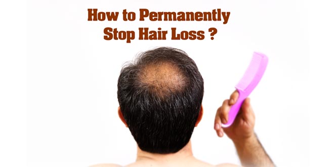 How to Permanently Stop Hair Loss and Regrow Hair ...