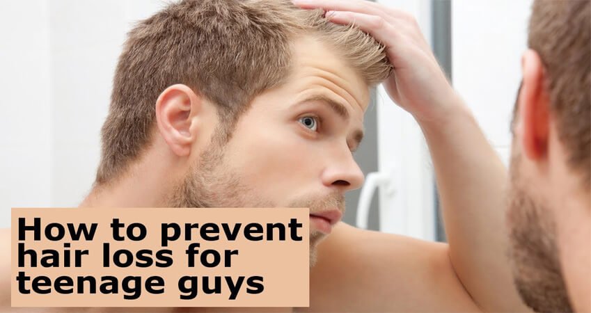 How to Prevent Hair Loss For Teenage Guys With Natural ...