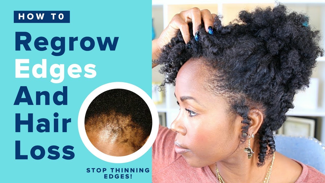 How To Regrow Edges On Natural Hair FAST &  EASY