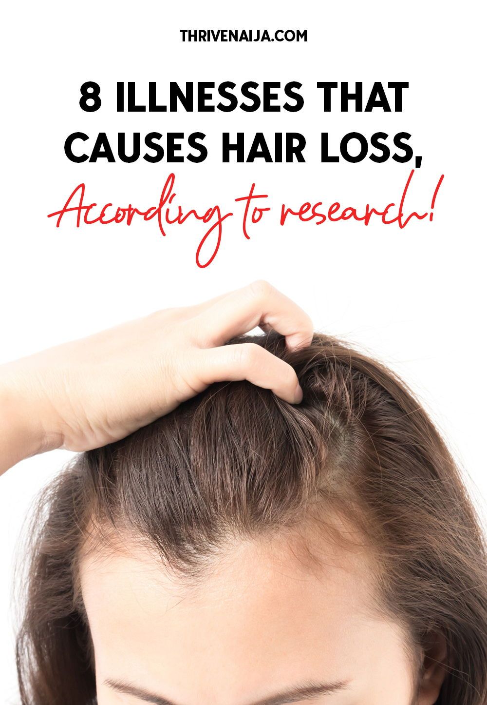 Illnesses That Cause Hair Loss