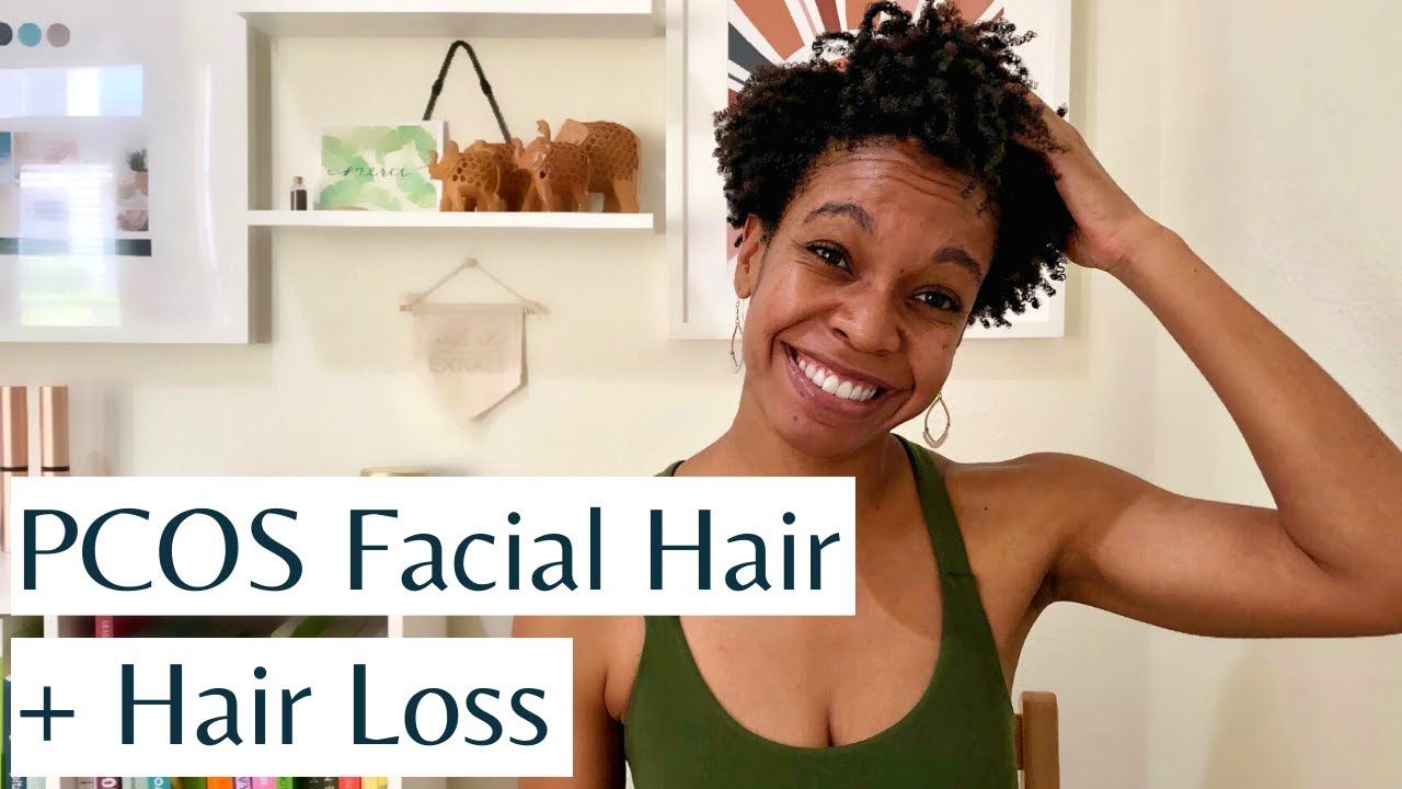 PCOS Facial Hair and Hair Loss