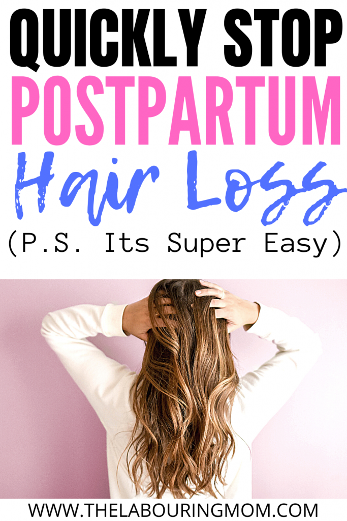 Postpartum Hair Loss: Stop it fast!