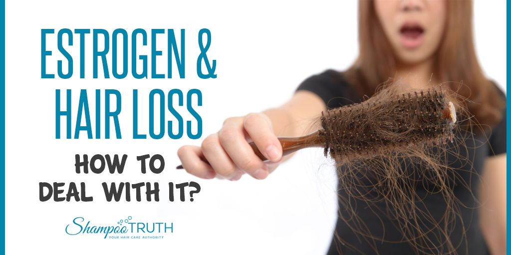 Theres no doubt about the connection between estrogen and hair loss ...