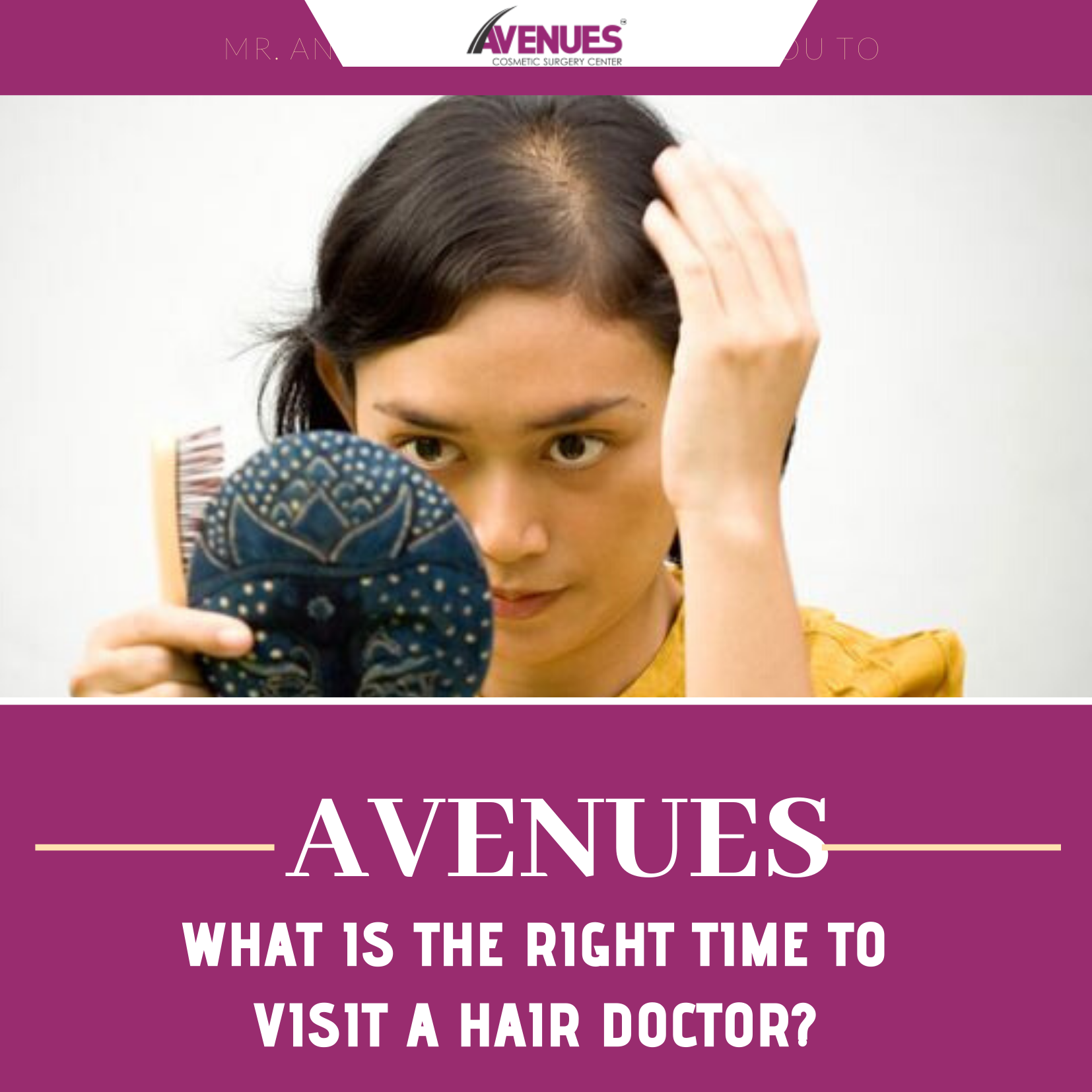 What Is The Right Time To Visit A Hair Doctor?