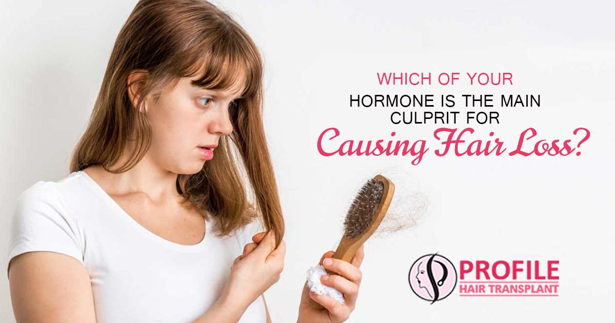Which of your hormone is the main culprit for causing hair loss?