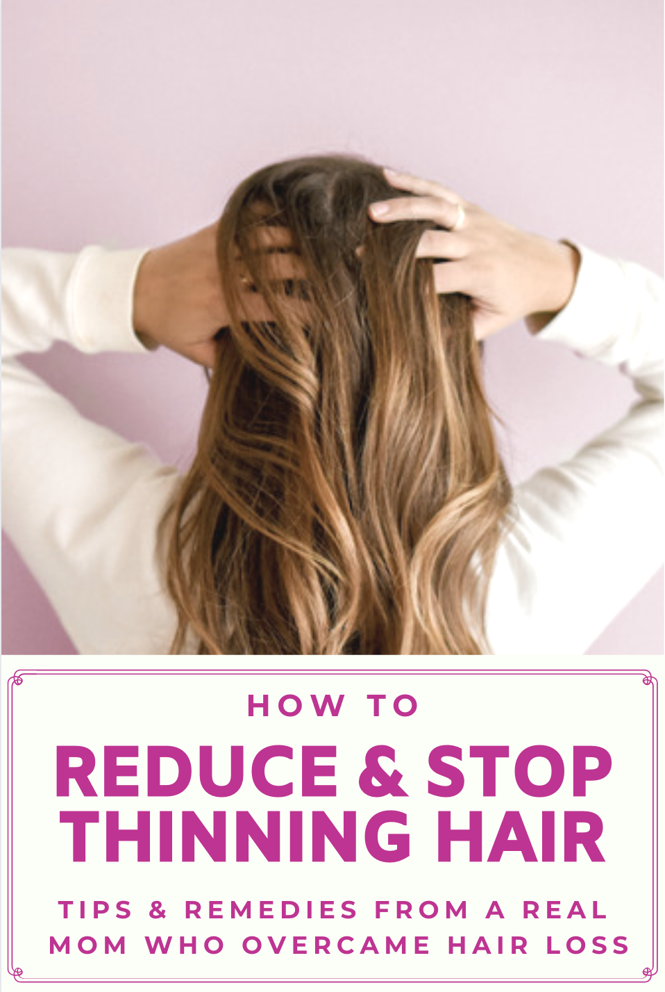 Why Is My Hair Falling Out (and 8 Ways I Stopped it)