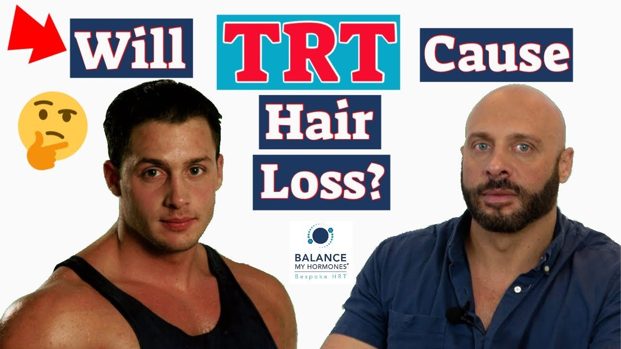 Will TRT cause hair loss? TRT and male pattern baldness ...